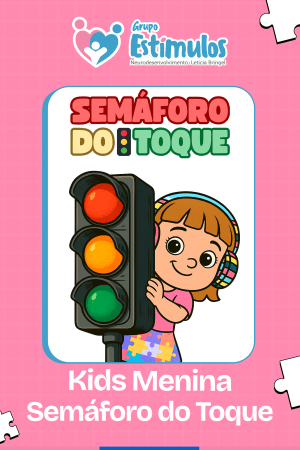 SEMÁFORO DO TOQUE