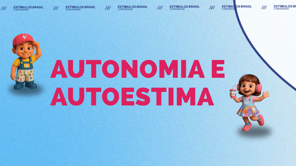 autonomia e autoestima