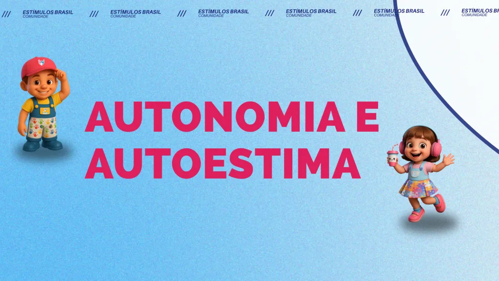 autonomia e autoestima