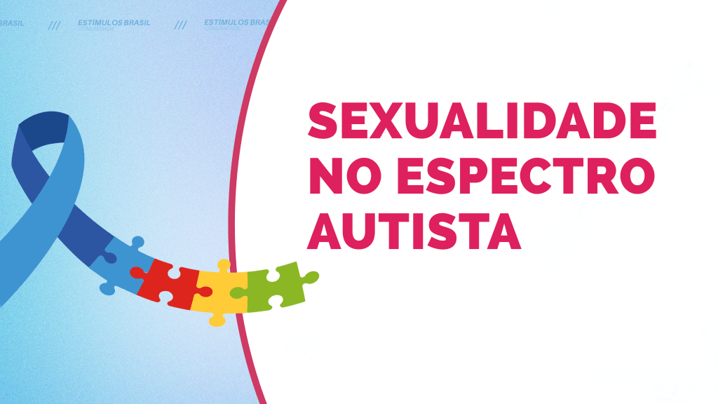 sexualidade no espectro autista