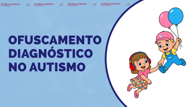 ofuscamento diagnóstico no autismo